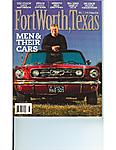 My Car in Fort Worth Texas Magazine "Men &amp; Their Cars"-ft-worth-texas-mag-2007-cover-2.jpg