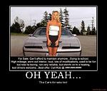 Motivational Posters *NSFW*-oh-yeah-want-ad-car-girl-demotivational-poster-1263513483.jpg