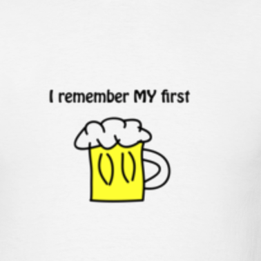 Name:  i-remember-my-first-beer_design.png
Views: 53
Size:  66.5 KB