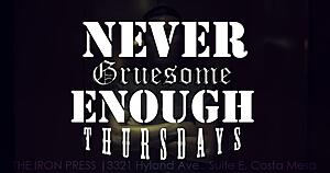 [socal] never gruesome enough thursdays @ iron press-bx1su.jpg
